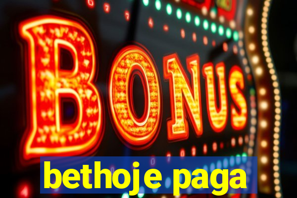 bethoje paga